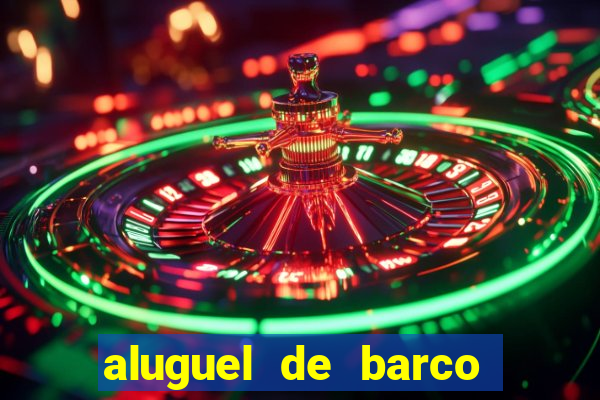 aluguel de barco para pesca em santos