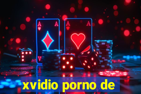 xvidio porno de
