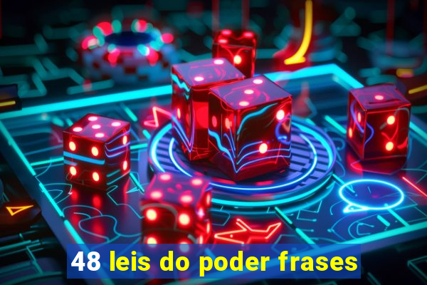 48 leis do poder frases