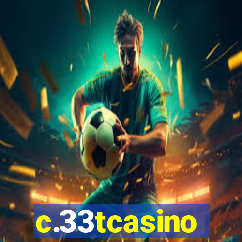 c.33tcasino