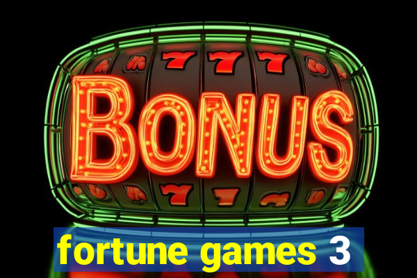 fortune games 3