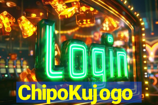 ChipoKujogo