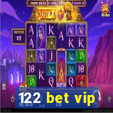 122 bet vip
