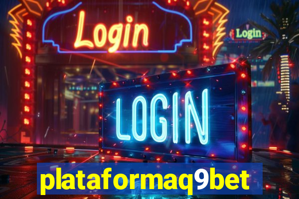plataformaq9bet