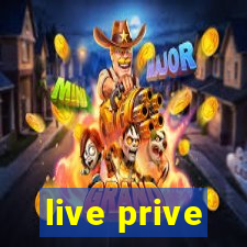live prive