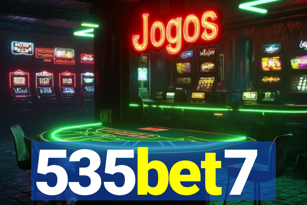 535bet7