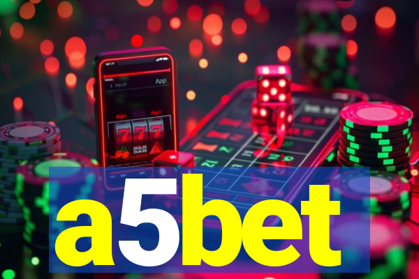 a5bet