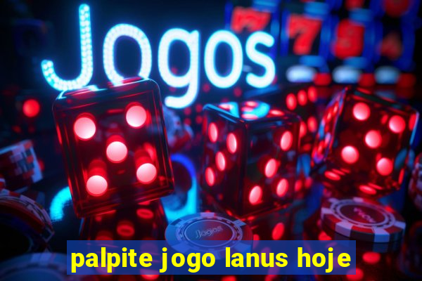 palpite jogo lanus hoje