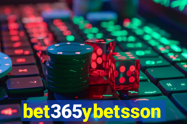 bet365ybetsson
