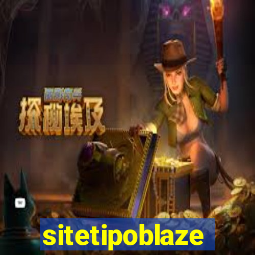 sitetipoblaze