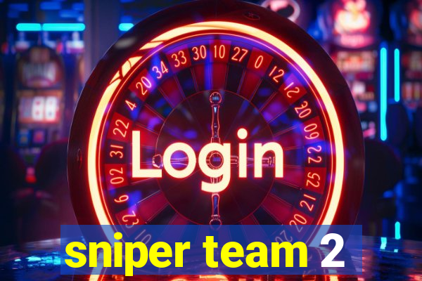 sniper team 2
