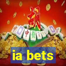 ia bets