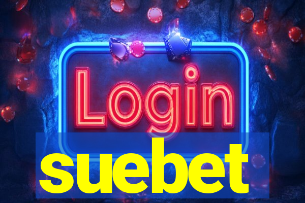 suebet