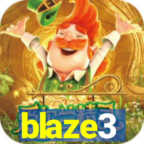 blaze3