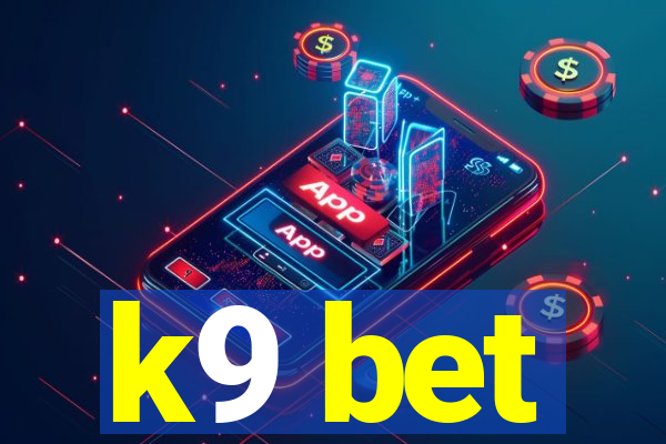 k9 bet