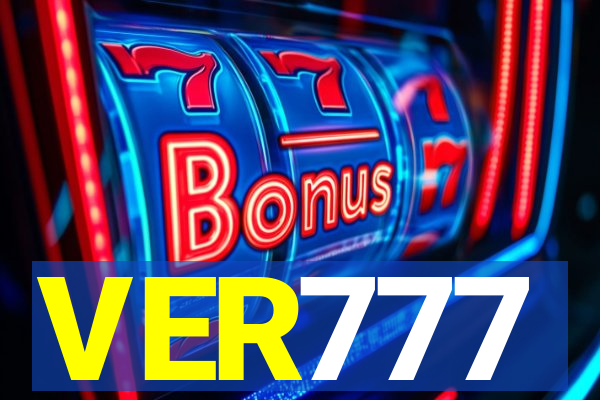 VER777
