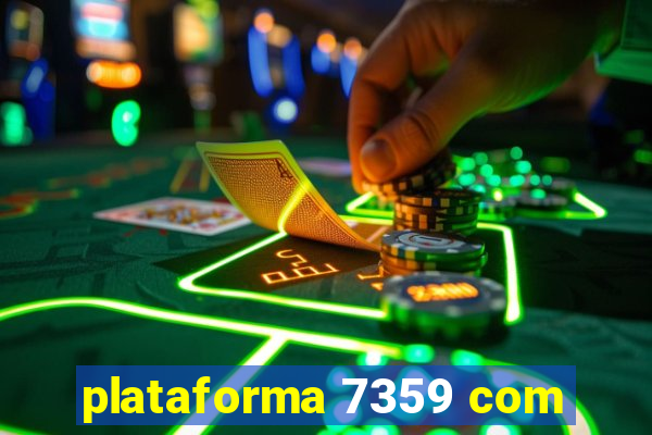 plataforma 7359 com