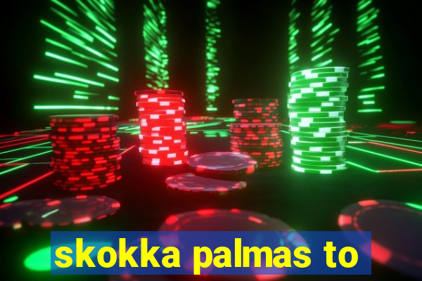 skokka palmas to
