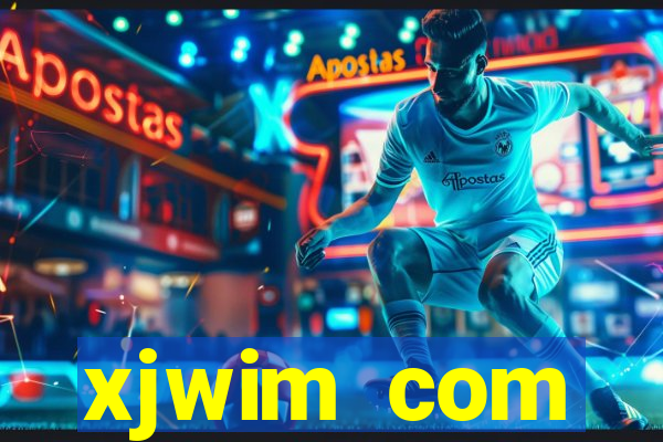 xjwim com plataforma login