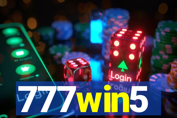 777win5