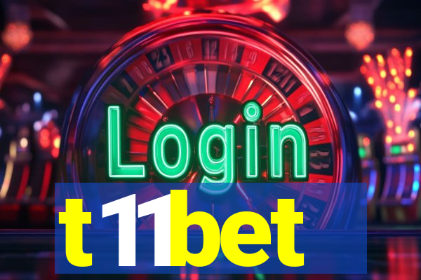 t11bet