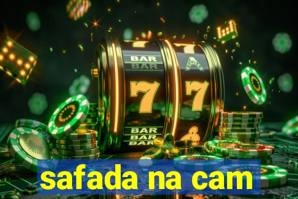 safada na cam