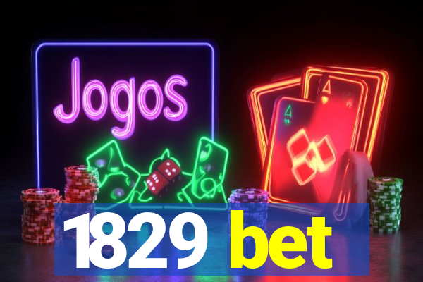 1829 bet