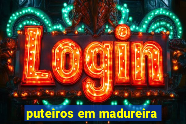 puteiros em madureira