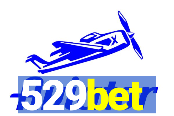 529bet