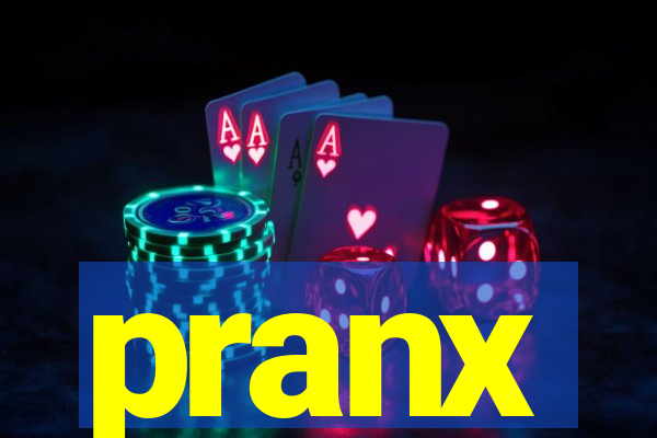 pranx