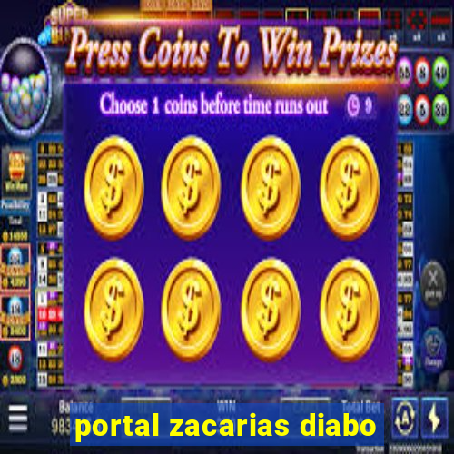 portal zacarias diabo
