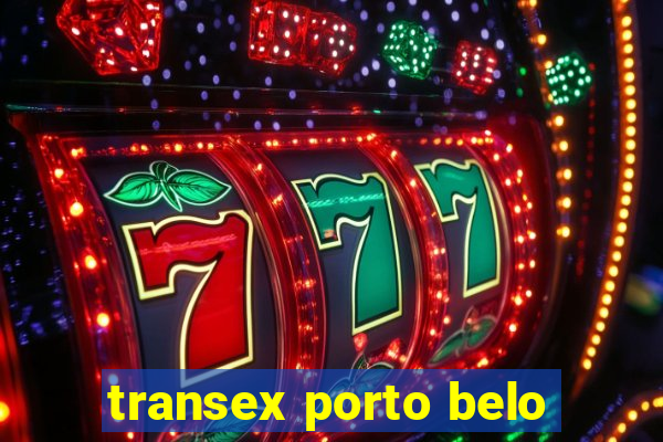transex porto belo