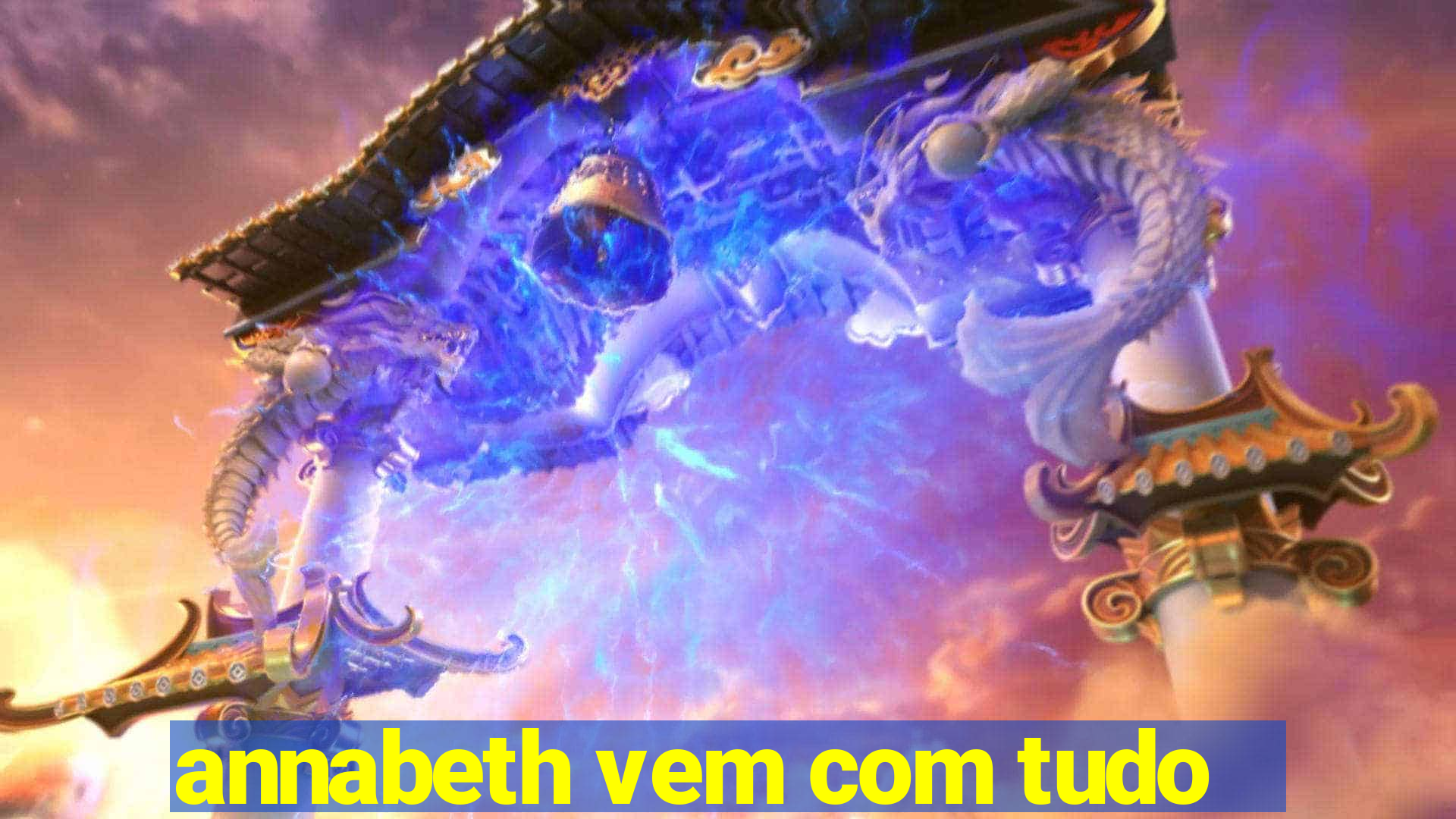 annabeth vem com tudo
