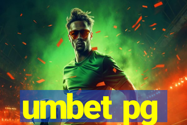 umbet pg