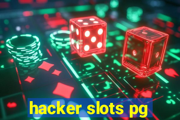 hacker slots pg