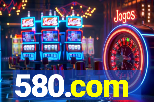 580.com