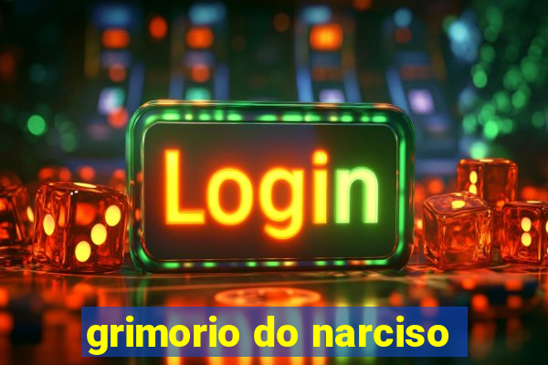 grimorio do narciso