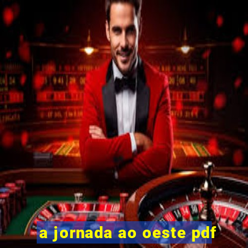 a jornada ao oeste pdf