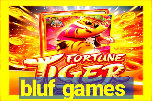 bluf games