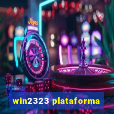 win2323 plataforma