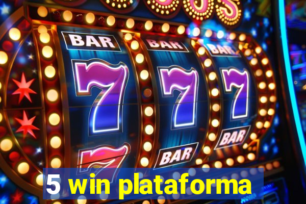5 win plataforma