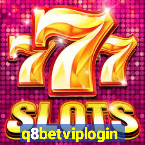 q8betviplogin
