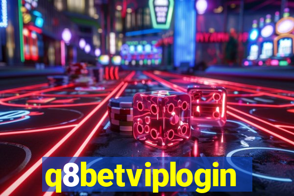 q8betviplogin