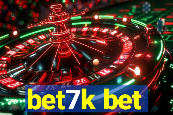 bet7k bet