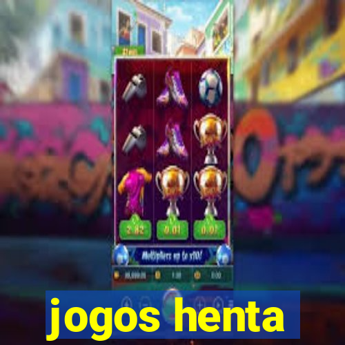 jogos henta