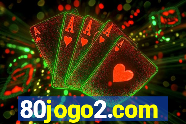 80jogo2.com
