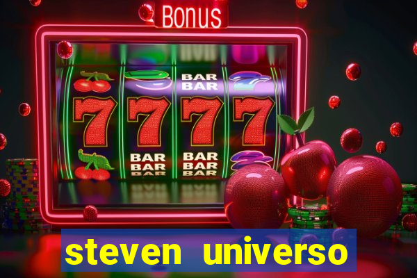 steven universo dublado redecanais