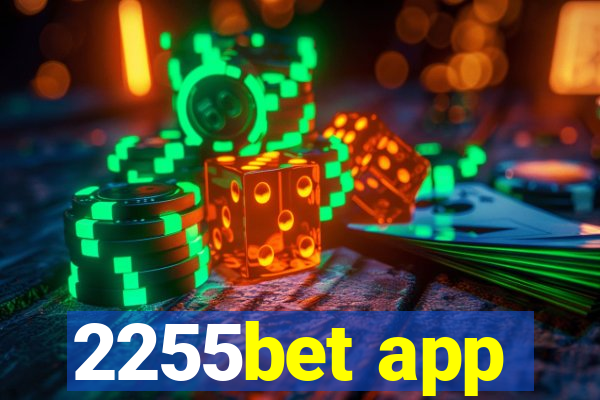 2255bet app