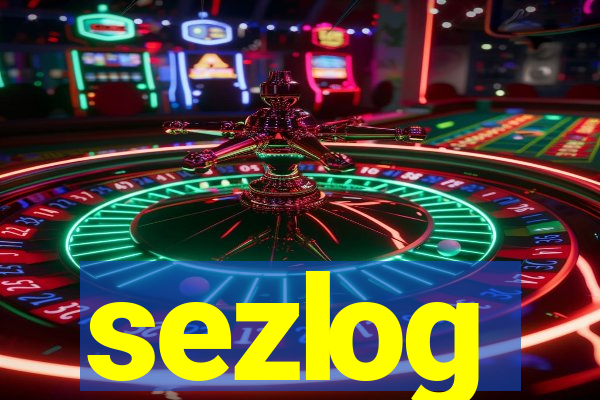 sezlog