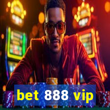 bet 888 vip